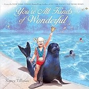 Cover of: You're All Kinds of Wonderful by Nancy Tillman