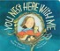 Cover of: You Nest Here with Me