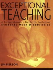Cover of: Exceptional Teaching: A Comprehensive Guide for Including Students With Disabilities