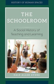 Cover of: Schoolroom by Dale Allen Gyure