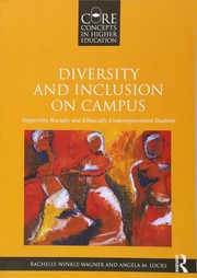 Diversity and Inclusion on Campus by Rachelle Winkle-Wagner, Angela M. Locks