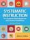 Cover of: Systematic Instruction for Students with Moderate and Severe Disabilities