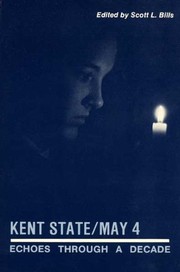 Cover of: Kent State/May 4: echoes through a decade