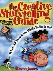 Cover of: The creative storytelling guide for children's ministry