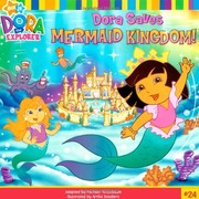 Cover of: Dora saves Mermaid Kingdom