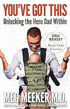 Cover of: You Got This: Unlocking the Hero Dad Within