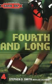 Cover of: Fourth and long by Stephen D. Smith