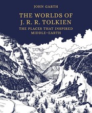 Cover of: Worlds of J. R. R. Tolkien: The Places That Inspired Middle-Earth
