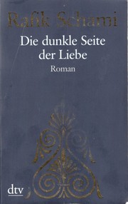Cover of: Die dunkle Seite der Liebe by 