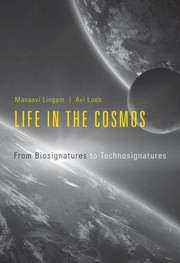 Cover of: Life in the Cosmos by Abraham Loeb, Manasvi Lingam