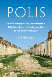 Cover of: Polis: A New History of the Ancient Greek City-State from the Early Iron Age to the End of Antiquity