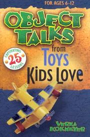 Cover of: Object Talks from Toys Kids Love (Object Talks Lessons)