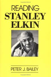 Reading Stanley Elkin by Peter J. Bailey