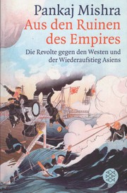 Cover of: Aus den Ruinen des Empires by Pankaj Mishra