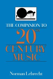 Cover of: Companion to Twentieth-Century Music