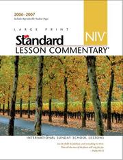 Cover of: Standard Niv Lesson Commentary 2006-2007: Int4rnational Sunday School Lessons (2006 - 2007 Standard Lesson Commentary)