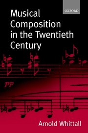 Cover of: Musical composition in the twentieth century