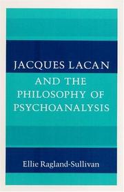 Cover of: Jacques Lacan and the philosophy of psychoanalysis