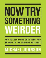 Cover of: Now Try Something Weirder