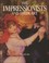 Cover of: The Impressionists and their art