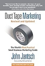 Cover of: Duct tape marketing: the world's most practical small business marketing guide