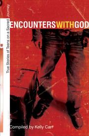 Cover of: Encounters with God: True Stories of Teens on a Sacred Journey