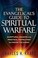 Cover of: The evangelical's guide to spiritual warfare