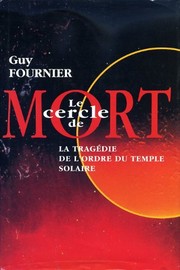 Cover of: Le cercle de mort by Guy Fournier