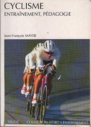 Cover of: Cyclisme: Entraînement, Pédagogie