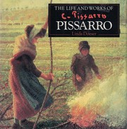 Cover of: THE LIFE AND WORKS OF PISSARRO by Linda Doeser