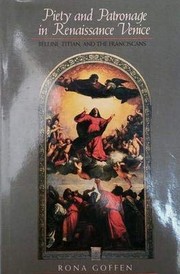 Cover of: Piety and patronage in Renaissance Venice: Bellini, Titian and the Franciscans