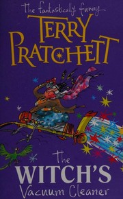 Cover of: The Witch's Vacuum Cleaner by Terry Pratchett