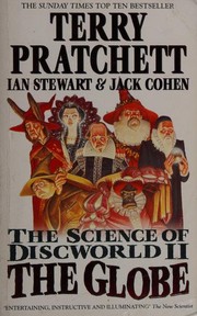 Cover of: The Science of Discworld II: The Globe