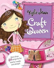 Cover of: Kylie Jean craft queen