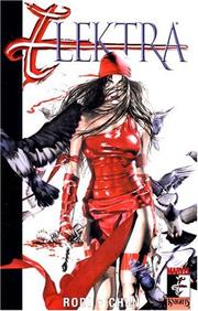 Cover of: Elektra Volume 3: Relentless TPB (Elektra (Graphic Novels))