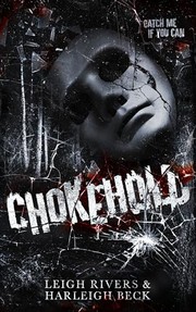 Cover of: Chokehold: A Dark MM Romance