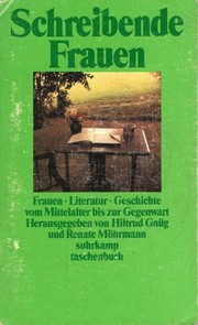 Cover of: Schreibende Frauen: Frauen - Literatur - Geschichte: vom Mittelalter bis zur Gegenwart
