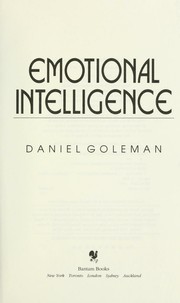 Cover of: Emotional intelligence: Why it can matter more than IQ