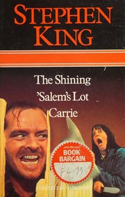 Cover of: The shining ; 'Salem's Lot ; Carrie by Stephen King