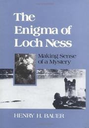 Cover of: The enigma of Loch Ness by Henry H. Bauer
