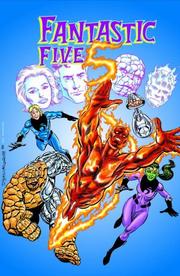 Cover of: Spider-Girl Presents Fantastic Five, Vol. 1: In Search of Doom (Spider-Man, Fantastic Four)