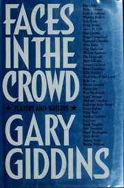 Cover of: Faces in the crowd: players and writers