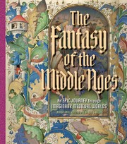 Cover of: Fantasy of the Middle Ages by Larisa Grollemond, Brian C. Keene