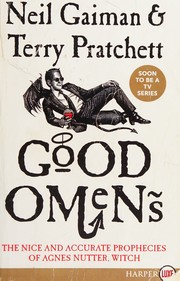 Cover of: Good Omens: The Nice and Accurate Prophecies of Agnes Nutter, Witch