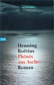 Cover of: Phönix aus Asche: Roman