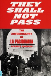 Cover of: They shall not pass by Dolores Ibárruri