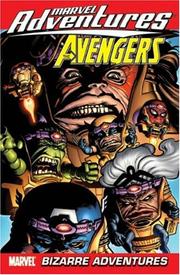 Cover of: Marvel Adventures The Avengers Vol. 3: Bizarre Adventures