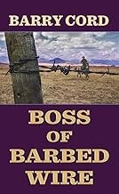 Cover of: Boss of Barbed Wire
