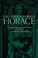 Cover of: The complete works of Horace (Quintus Horatius Flaccus)