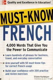 Cover of: Must know French: the 4,000 words that give you the power to communicate